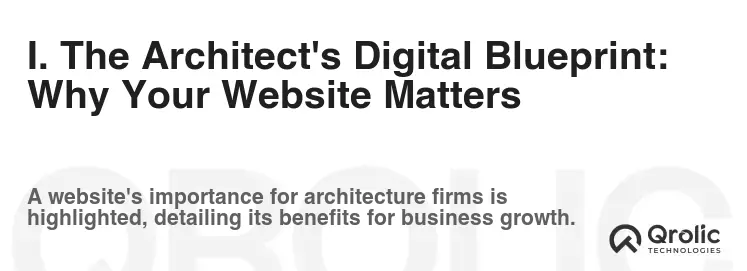 I. The Architect's Digital Blueprint: Why Your Website Matters