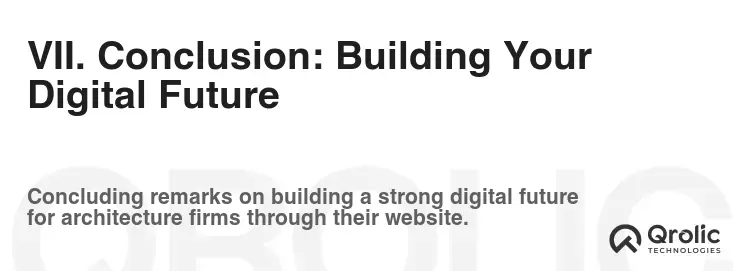 VII. Conclusion: Building Your Digital Future