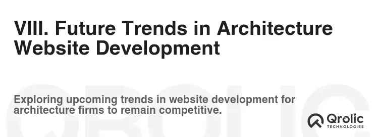 VIII. Future Trends in Architecture Website Development