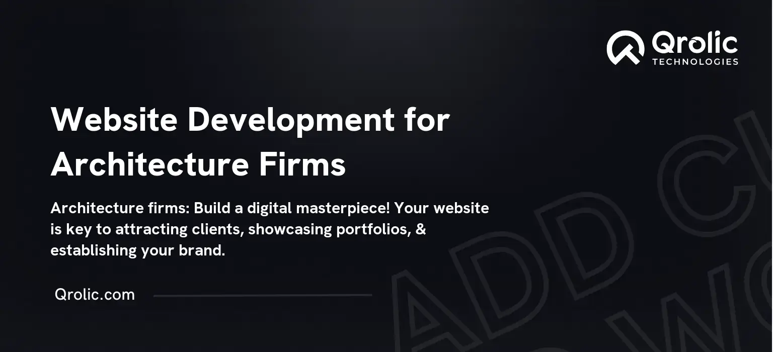 Website Development for Architecture Firms Website Development for Architecture Firms