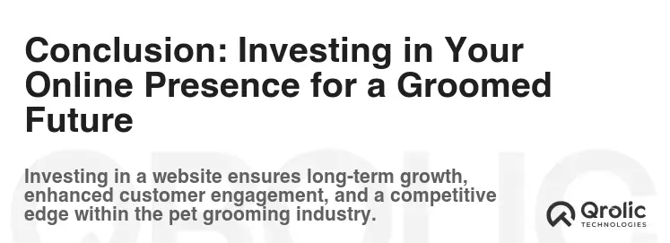 Conclusion: Investing in Your Online Presence for a Groomed Future
