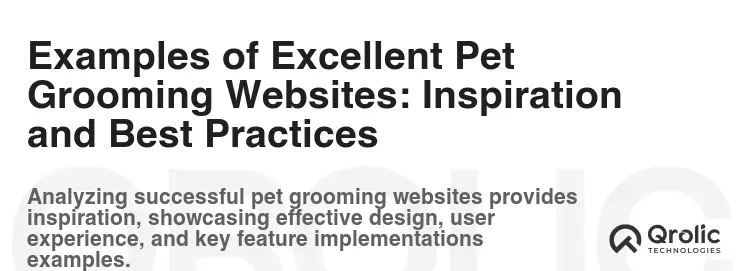 Examples of Excellent Pet Grooming Websites: Inspiration and Best Practices