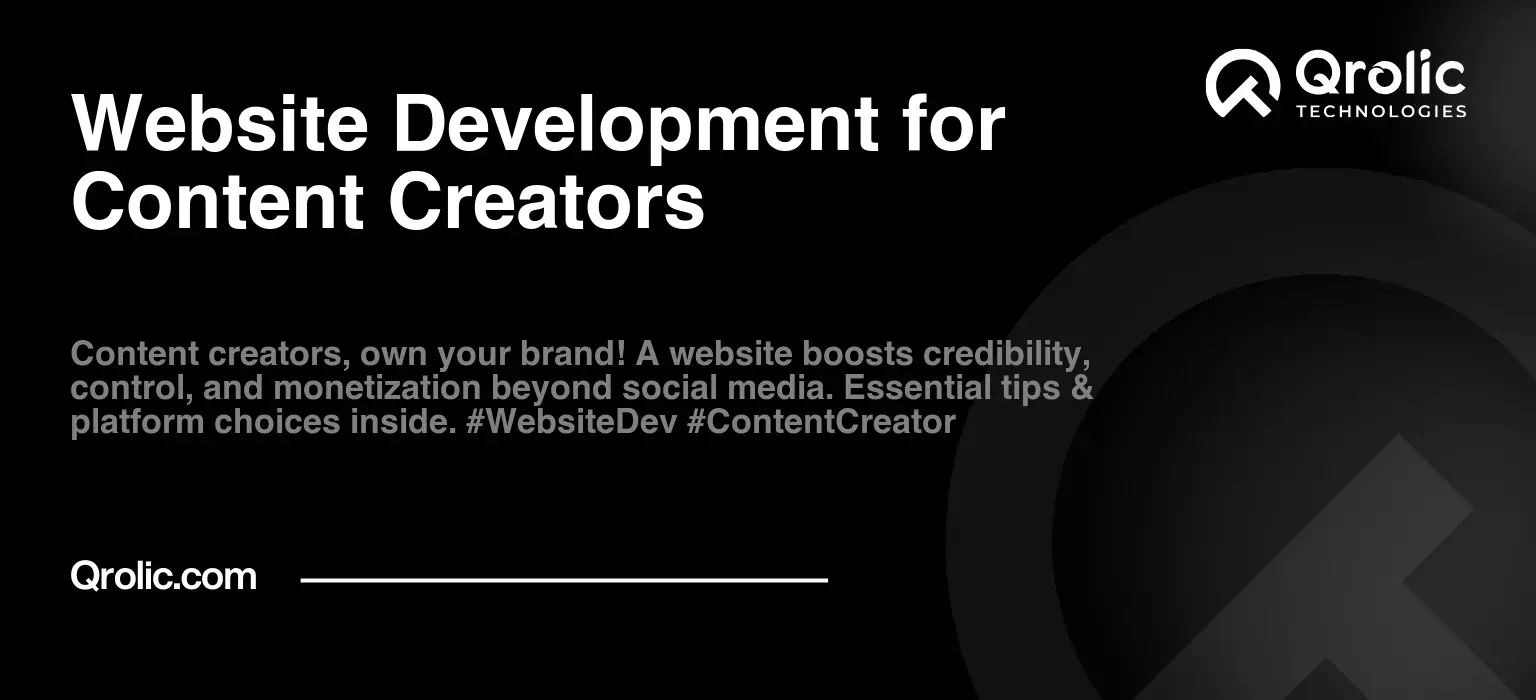 Website Development for Content Creators Website Development for Content Creators