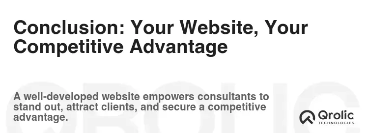 Conclusion: Your Website, Your Competitive Advantage