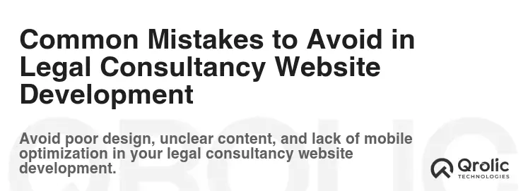 Common Mistakes to Avoid in Legal Consultancy Website Development
