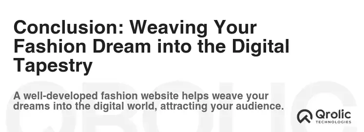 Conclusion: Weaving Your Fashion Dream into the Digital Tapestry