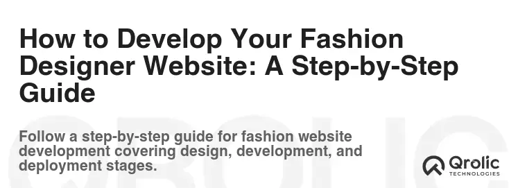 How to Develop Your Fashion Designer Website: A Step-by-Step Guide