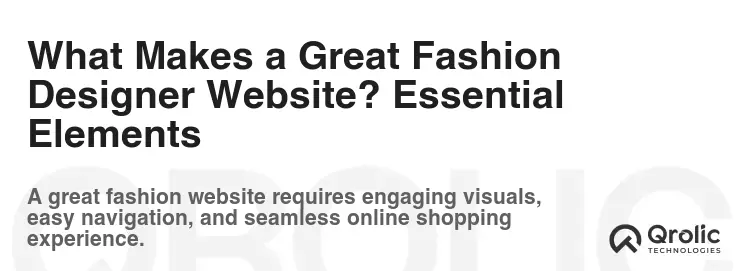 What Makes a Great Fashion Designer Website? Essential Elements