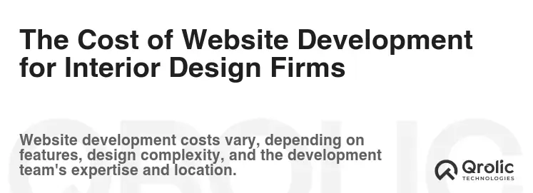 The Cost of Website Development for Interior Design Firms