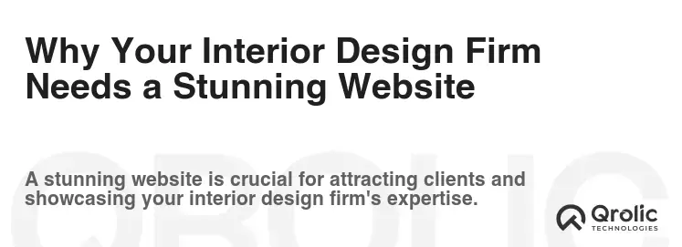Why Your Interior Design Firm Needs a Stunning Website