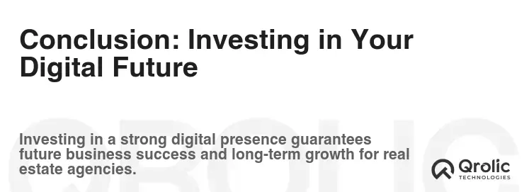 Conclusion: Investing in Your Digital Future