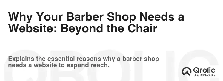 Why Your Barber Shop Needs a Website: Beyond the Chair