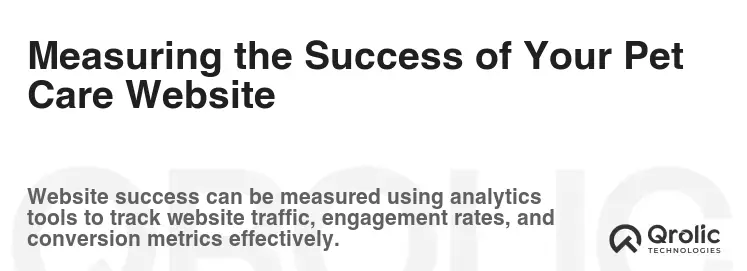 Measuring the Success of Your Pet Care Website