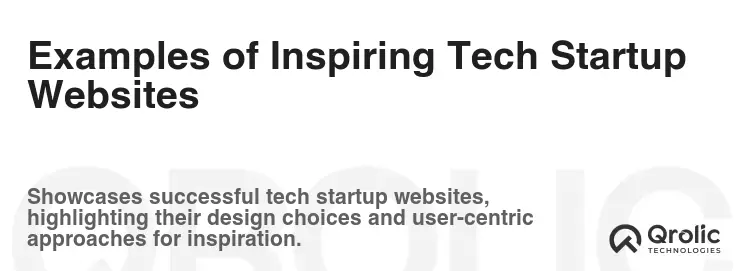 Examples of Inspiring Tech Startup Websites