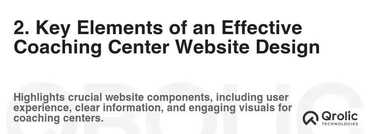 2. Key Elements of an Effective Coaching Center Website Design