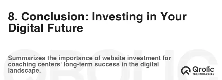 8. Conclusion: Investing in Your Digital Future