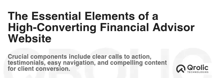 The Essential Elements of a High-Converting Financial Advisor Website