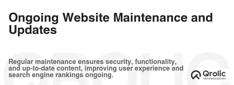 Ongoing Website Maintenance and Updates Ongoing Website Maintenance and Updates