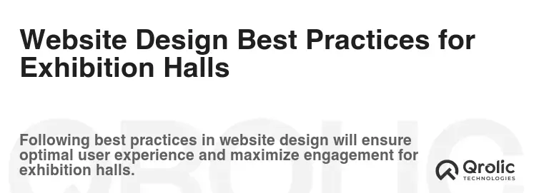 Website Design Best Practices for Exhibition Halls