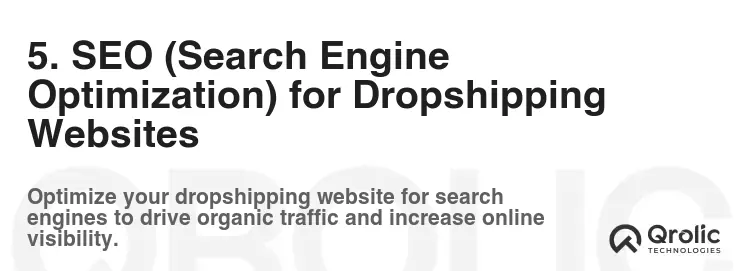 5. SEO (Search Engine Optimization) for Dropshipping Websites