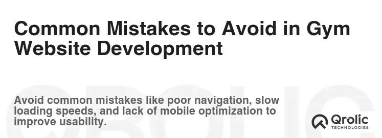 Common Mistakes to Avoid in Gym Website Development Common Mistakes to Avoid in Gym Website Development
