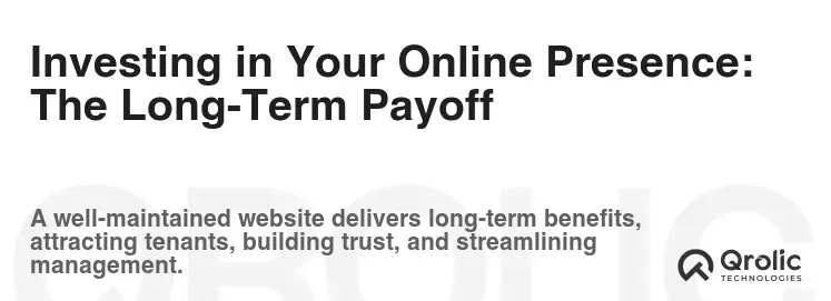 Investing in Your Online Presence: The Long-Term Payoff