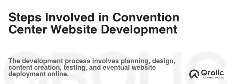 Steps Involved in Convention Center Website Development Steps Involved in Convention Center Website Development