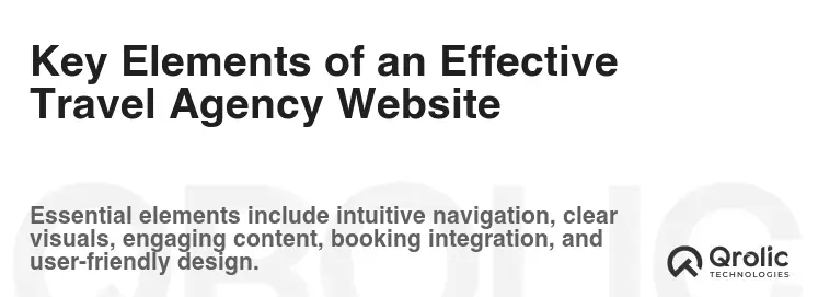 Key Elements of an Effective Travel Agency Website Key Elements of an Effective Travel Agency Website