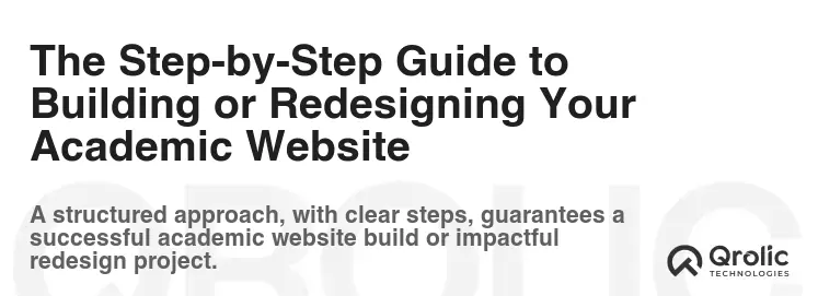 The Step-by-Step Guide to Building or Redesigning Your Academic Website