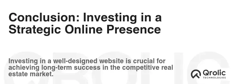 Conclusion: Investing in a Strategic Online Presence