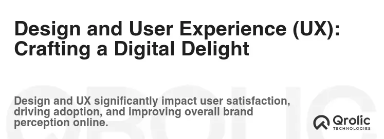 Design and User Experience (UX): Crafting a Digital Delight Design and User Experience (UX): Crafting a Digital Delight
