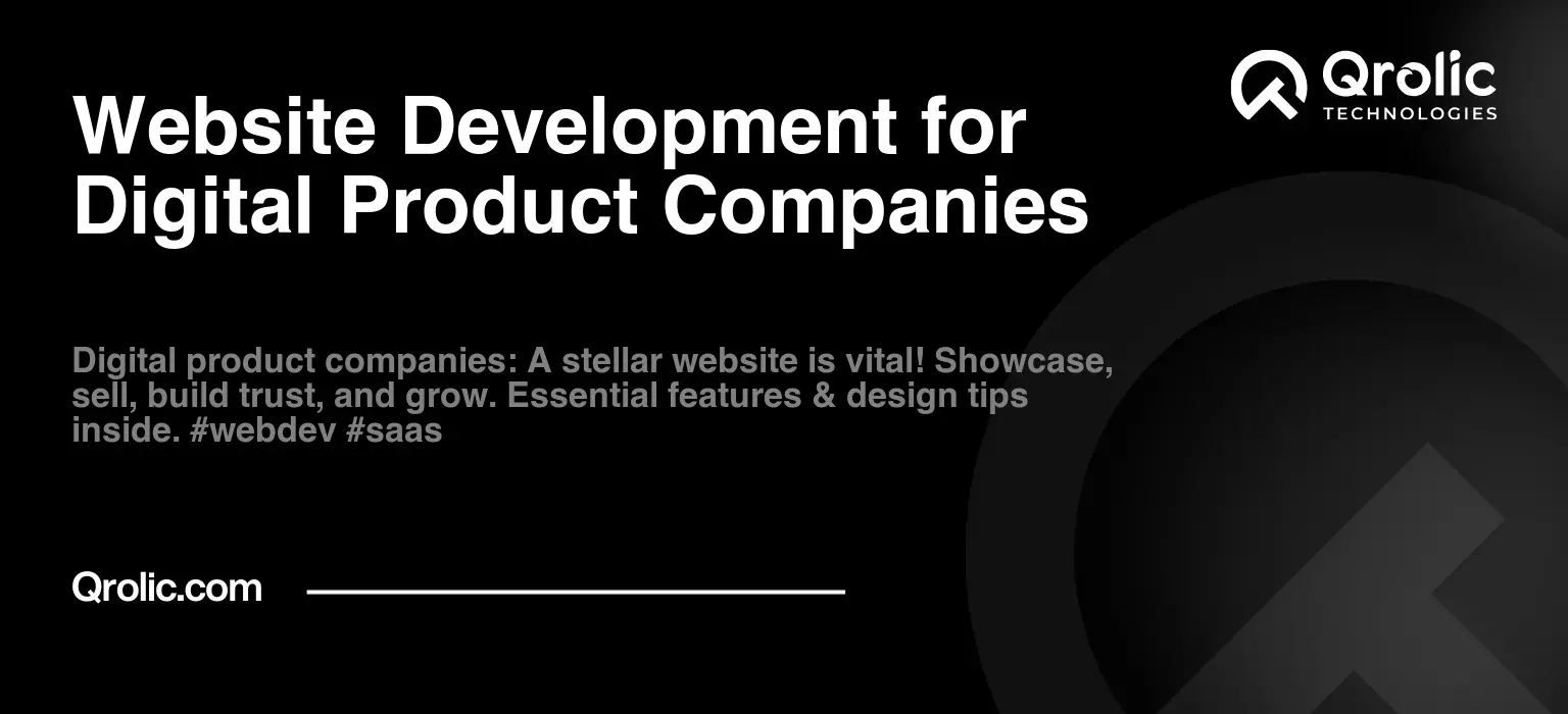 Website Development for Digital Product Companies