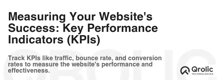 Measuring Your Website's Success: Key Performance Indicators (KPIs)