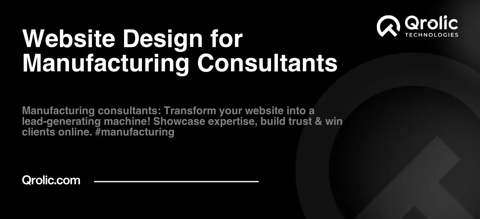 Website Design for Manufacturing Consultants