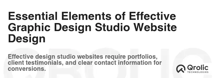 Essential Elements of Effective Graphic Design Studio Website Design Essential Elements of Effective Graphic Design Studio Website Design