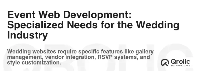 Event Web Development: Specialized Needs for the Wedding Industry