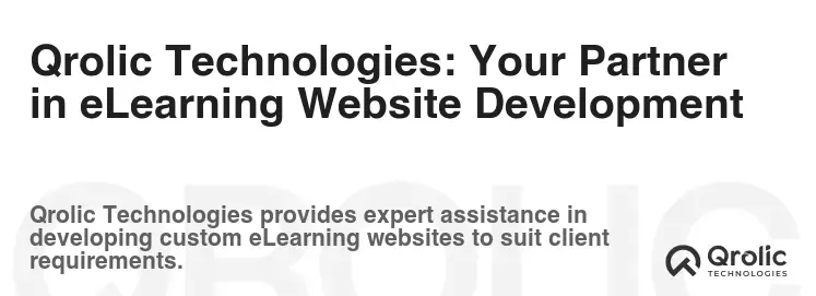 Qrolic Technologies: Your Partner in eLearning Website Development Qrolic Technologies: Your Partner in eLearning Website Development