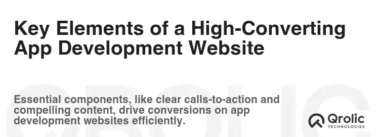 Key Elements of a High-Converting App Development Website Key Elements of a High-Converting App Development Website