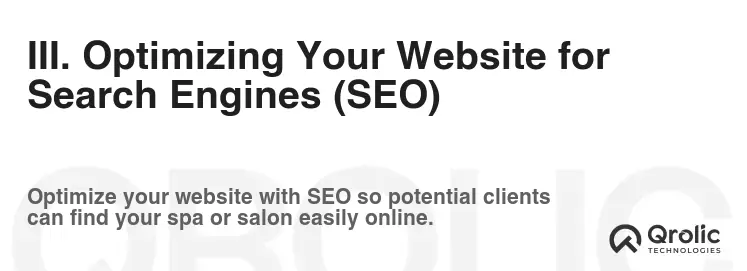 III. Optimizing Your Website for Search Engines (SEO) III. Optimizing Your Website for Search Engines (SEO)