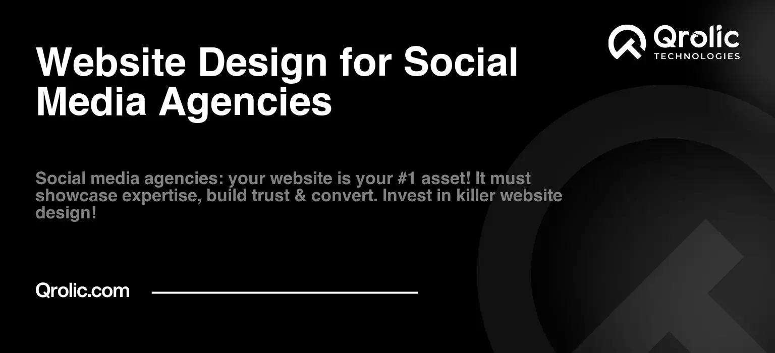 Website Design for Social Media Agencies Website-Design-for-Social-Media-Agencies-Featured-Image