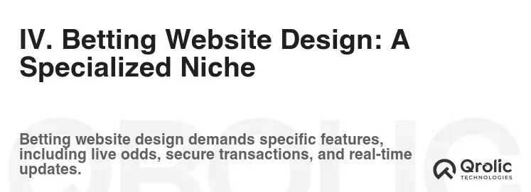 IV. Betting Website Design: A Specialized Niche
