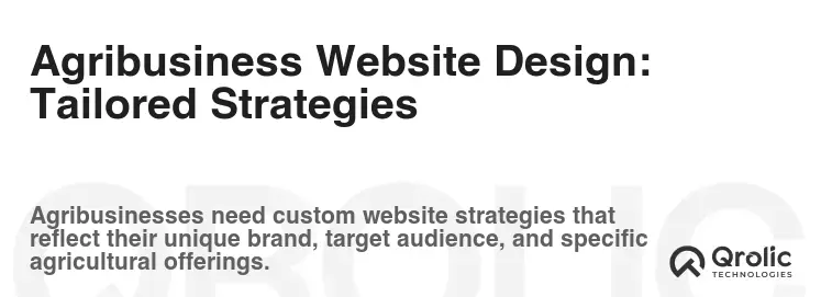 Agribusiness Website Design: Tailored Strategies