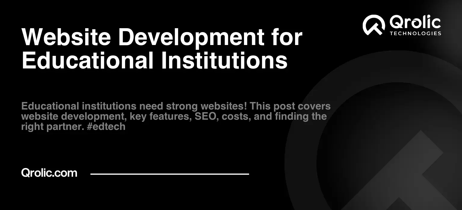 Website Development for Educational Institutions Website Development for Educational Institutions