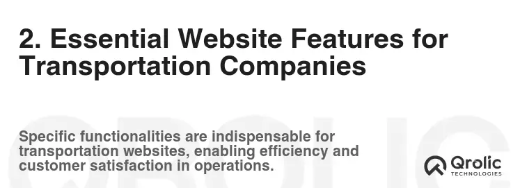 2. Essential Website Features for Transportation Companies