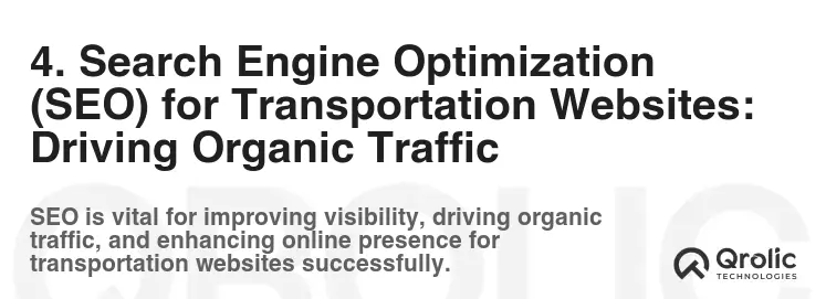 4. Search Engine Optimization (SEO) for Transportation Websites: Driving Organic Traffic