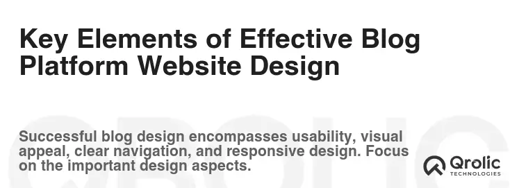 Key Elements of Effective Blog Platform Website Design Key Elements of Effective Blog Platform Website Design