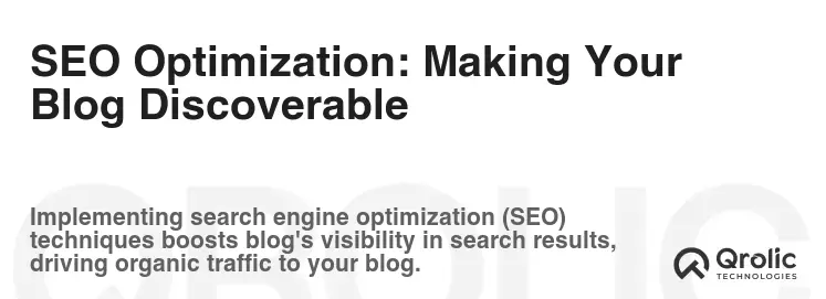 SEO Optimization: Making Your Blog Discoverable SEO Optimization: Making Your Blog Discoverable