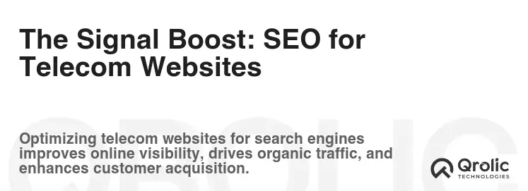 The Signal Boost: SEO for Telecom Websites The Signal Boost: SEO for Telecom Websites