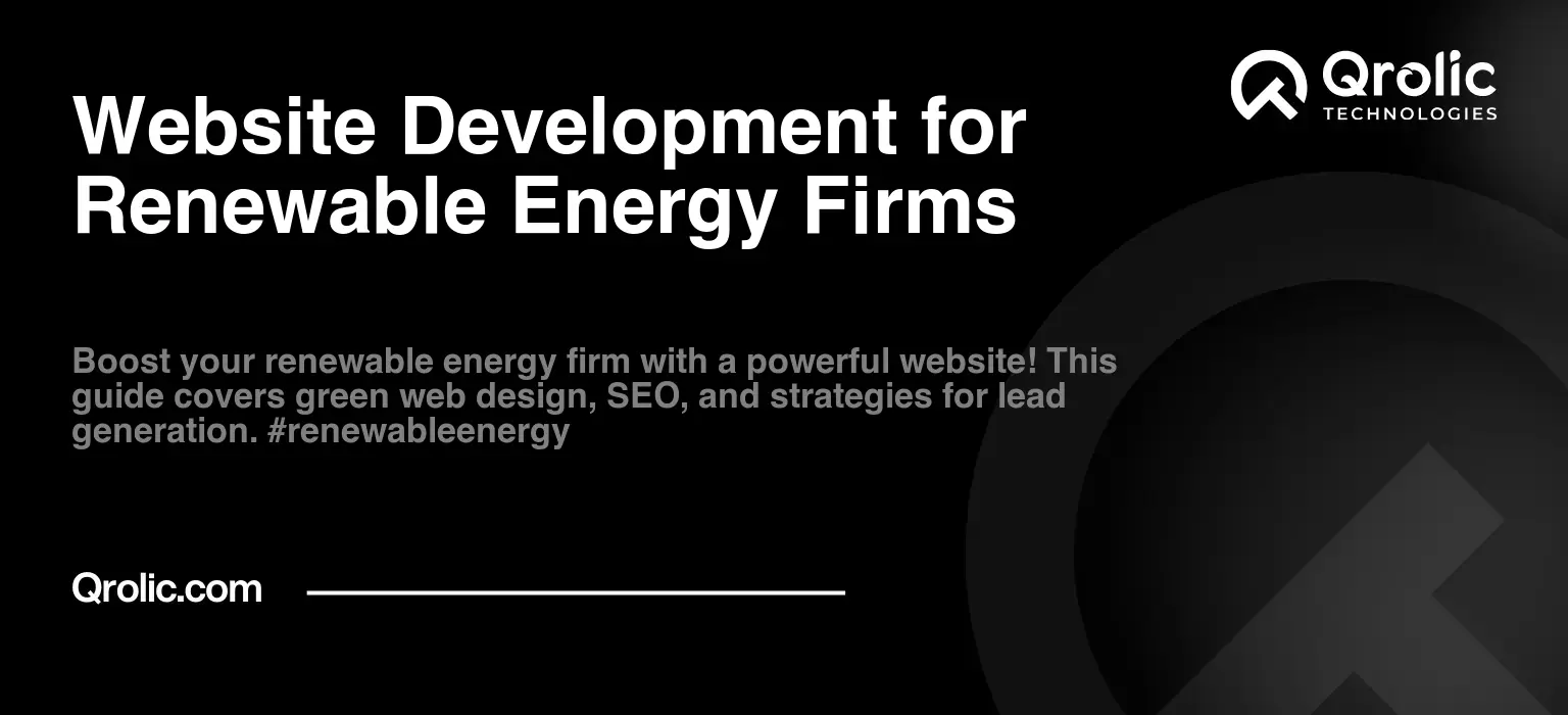 Website Development for Renewable Energy Firms Website Development for Renewable Energy Firms
