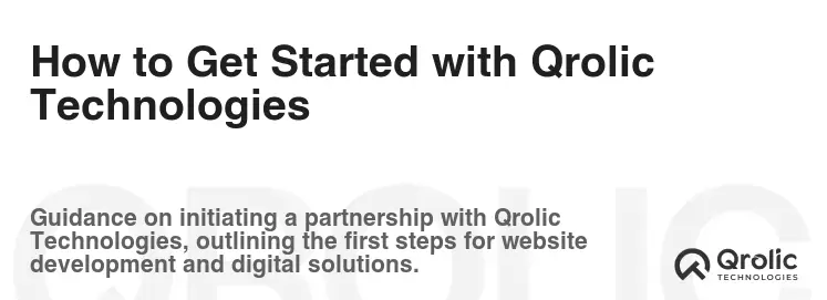 How to Get Started with Qrolic Technologies